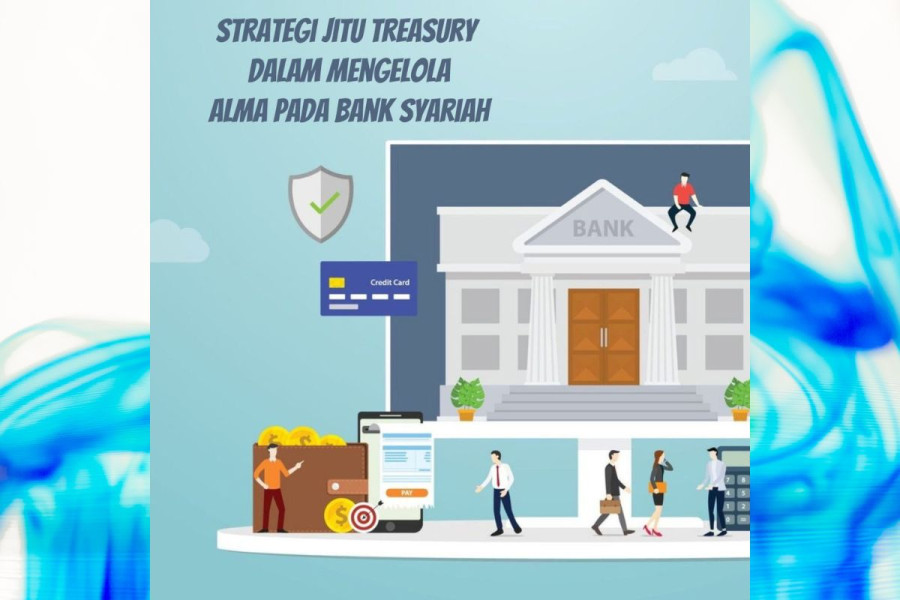 Strategi Jitu Treasury dalam Mengelola Aset dan Liabilitas: Pelajaran Penting bagi Bank Syariah